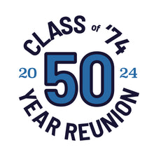 Load image into Gallery viewer, Alumni Class of &#39;74 - 50 Year Reunion
